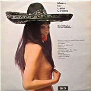 BERT MELIA AND HIS ORCHESTRA / Music For Latin Lovers